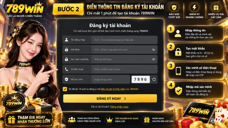 Minh họa các trường thông tin trong biểu mẫu đăng ký 789WIN